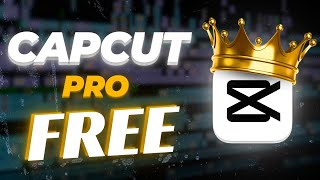 I Found 2 Ways to Get CapCut Pro for Free 2024 [upl. by Ellehcrad]