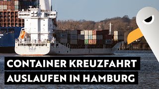 Kreuzfahrt mit einem Containerschiff 🚢 Es geht los ⚓️ Auslaufen vom CTB in Hamburg [upl. by Cirdnek371]