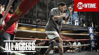 ALL ACCESS Davis vs Cruz  Full Episode TV14  SHOWTIME PPV [upl. by Pavel]