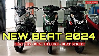 HONDA BEAT 2024 TERBARU DI INDONESIA HANYA ADA 3 VERSI CBS  DELUXE  STREET [upl. by Emeline808]