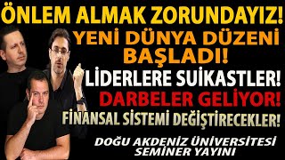 ÖNLEM ALMAK ZORUNDAYIZ YENİ DÜNYA DÜZENİ BAŞLADI LİDERLERE SUİKASTLER DARBELER GELİYOR DAÜ YAYIN [upl. by Minton]