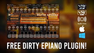 Free Dirty ePiano VST VST3 AU plugin [upl. by Eleaffar]