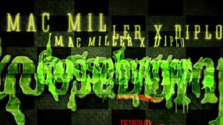 Mac Miller  Goosebumps Prod by Diplo Official Audio [upl. by Ibok510]