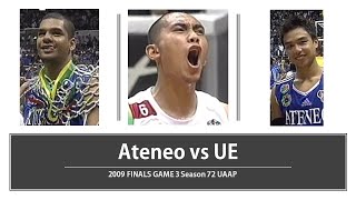 Ateneo vs UE 2009 Finals Game 3 S72 Back to Back Champions [upl. by Ettevol]