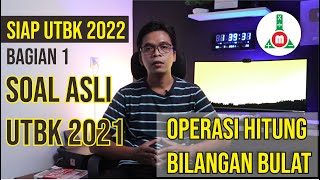 Cara Mudah TPS UTBK Kuantitatif Operasi Hitung Bilangan Bulat  Siap UTBK 2022 Bagian 1 [upl. by Akehsat326]