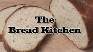 British Bloomer Recipe in The Bread Kitchen [upl. by Pessa739]