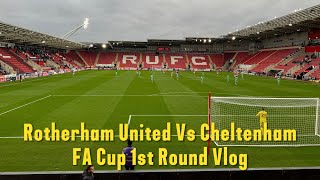 Rotherham United 13 Cheltenham Town Vlog  FA Cup 1st round [upl. by Rezeile]