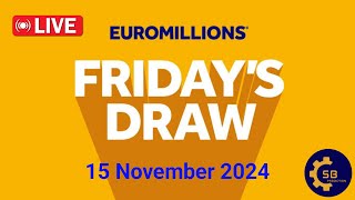 euromillions draw Live Friday 15 November 2024  Tirage Euromillions en direct  euro million draw [upl. by Airom]