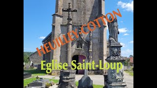 Eglise SaintLoup dHEUILLEYCOTTON HauteMarne [upl. by Abrahan]