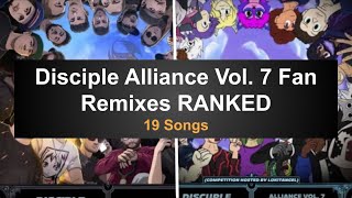 Ranking Disciple Alliance Vol 7’s Fan Remixes competition hosted by LoKitAngel [upl. by Ansley263]