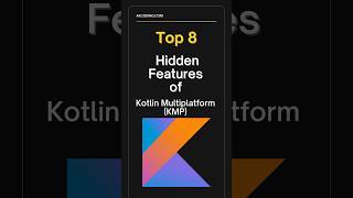 Top 8 Hidden Features of Kotlin Multiplatform KMP [upl. by Bandeen]