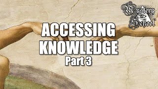 Mystery School Lesson 6 Accessing Knowledge Part 3 [upl. by Yelrebmik]