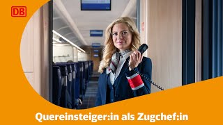 Quereinsteigerin als Zugchefin bei der Deutschen Bahn [upl. by Otrevire]