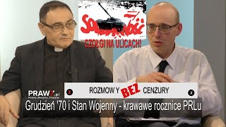 quotRozmowy bez cenzuryquot  Grudzień 70 i Stan wojenny  krwawe rocznice PRL [upl. by Alberic]