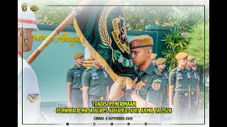 Tradisi penerimaan Perwira Remaja Korps Arhanud Abit Akmil TA 2024 [upl. by Elletnuahs]