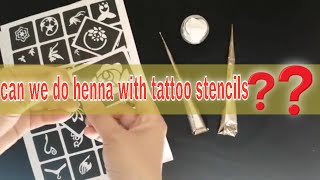 Can we do henna with tattoo stencils [upl. by Goodrow]