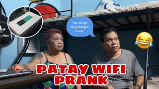 PATAY WIFI PRANK KAY MAME AND PAPU galit na galit sila [upl. by Daj209]