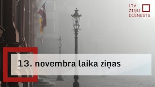 13 novembra laika ziņas [upl. by Htirehc825]