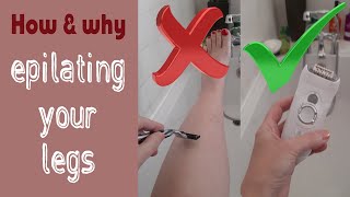 How to epilate your legs and why it is better than shaving [upl. by Vallo]