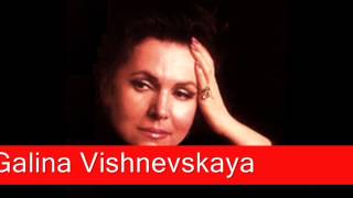 Galina Vishnevskaya Shostakovich  Lady Macbeth of Mzensk Katarina Izmailovas Aria [upl. by Niasuh]