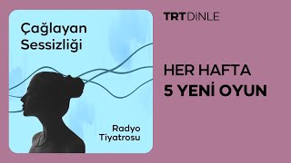 Radyo Tiyatrosu Çağlayan Sessizliği  Polisiye [upl. by Nnaesor]