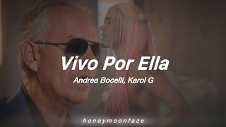 Andrea Bocelli Karol G  Vivo Por Ella Letra Lyrics [upl. by Darahs790]