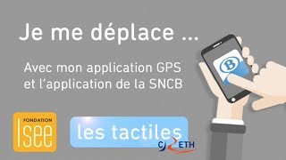 Tutoriel  Se déplacer facilement grâce aux applications Plan et SNCB [upl. by Noyad]