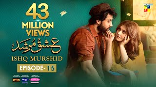 Ishq Murshid  Episode 15 𝐂𝐂  14 Jan 24  Sponsored By Khurshid Fans Master Paints amp Mothercare [upl. by Narih]