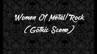 Women Of Metal Gothic Scene Part 32 [upl. by Gilemette]