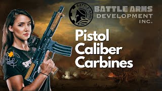 Battle Arms Development BAD Pistol Caliber Carbines [upl. by Koa122]