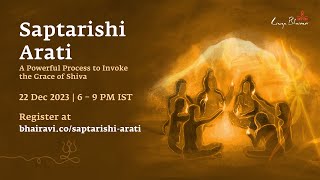 Saptarishi Arati  Live on 22 Dec 2023  630–8 PM IST [upl. by Ary789]