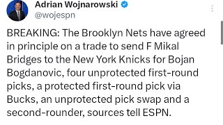 Whats next for the Brooklyn NetsMikal tradedNets got draft picks from the Knicks and Houston [upl. by Riancho]