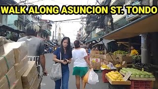 STROLLING IN ASUNCION STREET TONDO MANILA  PHILIPPINES [upl. by Brynn]