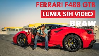 Ferrari F488GTB A Lumix S1H BRAW video [upl. by Dobrinsky466]