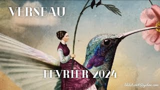 VERSEAU 🪷 FÉVRIER 2024  Vous vous révélez 🌟 [upl. by Yleve]