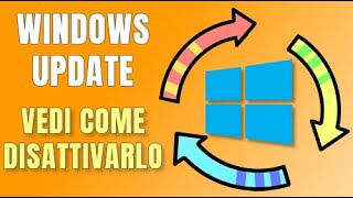 Come disattivare gli aggiornamenti automatici di Windows 10 e Windows 11 [upl. by Leavelle133]