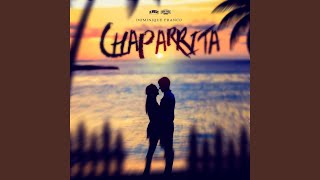 Chaparrita [upl. by Nicholas]