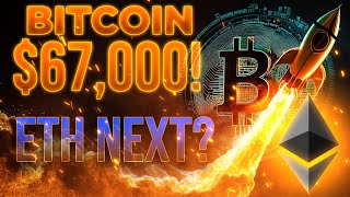 Bitcoin Hits 67500🚀Epic Ethereum Rally Next🔥 [upl. by Eemiaj]