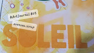 Fil Rouge  Art Journal 25  Soleil [upl. by Eimmit]