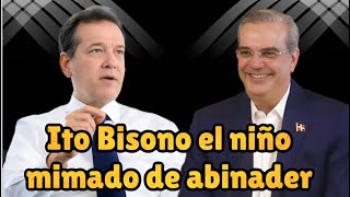 Ito Bisono y luis abinader miles de millones en paraíso fiscales [upl. by Adihahs185]