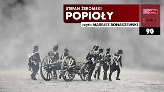 Popioły 090  Stefan Żeromski  Audiobook po polsku [upl. by Berry681]