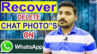 How to Recover whatsapp deleted chat history  Restore photos videos  without backup 2018 [upl. by Aisatsan]