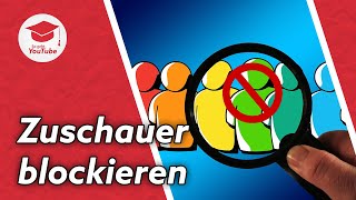 Auf YouTube Zuschauer blockieren amp Moderatoren hinzufügen [upl. by Trudey915]