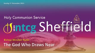 NTCG Sheffield Sunday Morning Holy Communion Service 3rd November [upl. by Woodman]