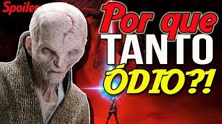 STAR WARS  OS ÚLTIMOS JEDI Spoilers Por que tanto ódio dos fãs [upl. by Hau359]