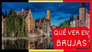 GUÍA COMPLETA ▶ Qué ver en la CIUDAD de BRUJAS  BRUGGE BÉLGICA 🇧🇪 🌏 Turismo y viajes a BÉLGICA [upl. by Pavkovic]