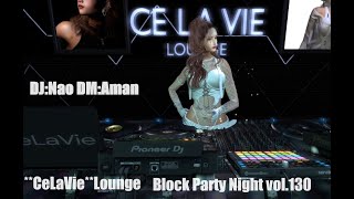 DJNao DMAman 2024319Tues CeLaVieLounge [upl. by Ecirtap32]