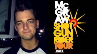 Chase Bryant Message  Shotgun Rider Tour 2015  McGraw [upl. by Zetta426]