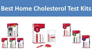 Top 5 Best Home Cholesterol Test Kits in 2024 [upl. by Nomrac608]