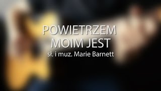 Powietrzem moim jest Breathe by Marie Barnett [upl. by Erdna648]